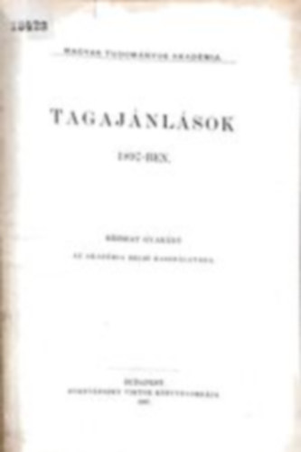 Magyar Tudomnyos Akadmia - Tagajnlsok 1897-ben