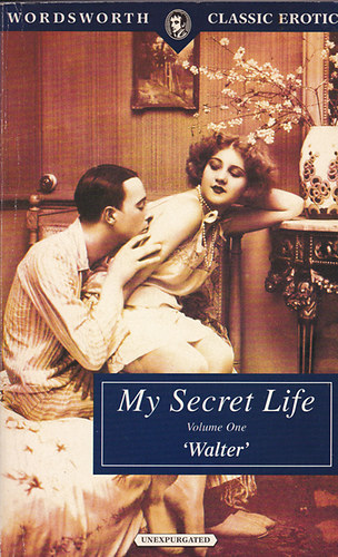 My Secret Life - Book One - ,,Walter"