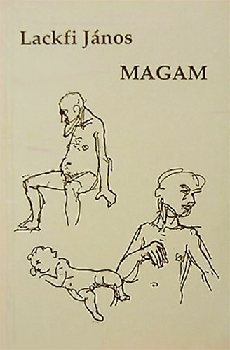 Lackfi J�nos - Magam