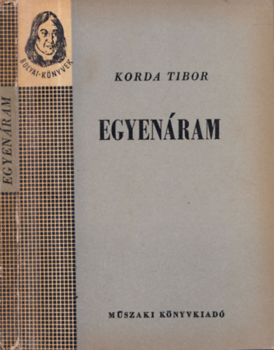 Korda Tibor - Egyenram (Bolyai knyvek)