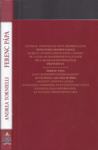 4db Ferenc ppval kapcsolatos m - Az r Jzus, aki szeld br/Mitis Iudex Dominus Iesus + Misericordiae Vultus-Ferenc ppa Az irgalmassg arca kezdet bullja + Lumen Fidei-Ferenc ppa A hit vilgossga kezdet enciklopdija +..