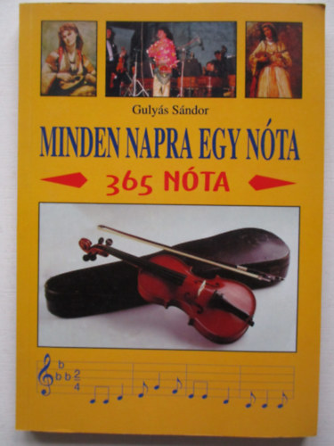 Guly�s S�ndor - Minden napra egy n�ta -  365 n�ta