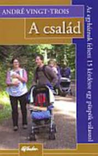 Andr Vingt-Trois - A csald