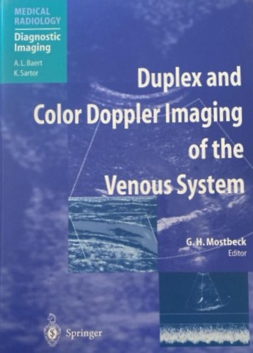 G. H. Mostbeck - Duplex and Color Doppler Imaging of the Venous System