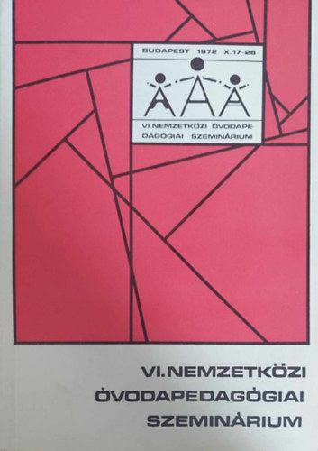 VI. Nemzetk�zi �vodapedag�giai Szemin�rim