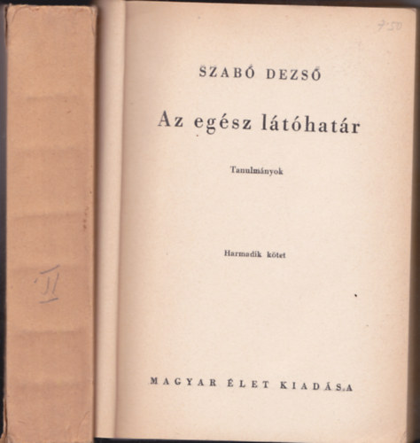 Szabó Dezső - Az egész látóhatár II-III. (2 db)
