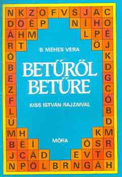 B. Méhes Vera - Betűről betűre