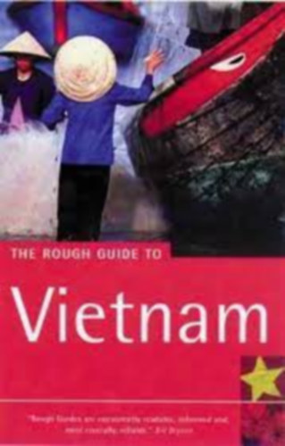 Jan; Lewis, Mark; Ron Emmons Dodd - The Rough Guide to Vietnam