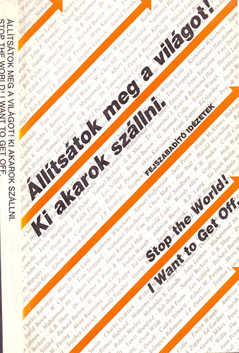 Zalotay Melinda Salamon G�bor - �ll�ts�tok meg a vil�got! Ki akarok sz�llni. / Stop the World! I Want to Get Off. (magyar/angol)