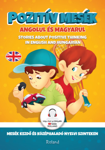 Szeghy Karolina - Pozit�v mes�k angolul �s magyarul