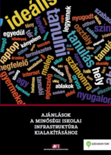 Ajánlások a minőségi iskolai infrastruktúra kialakításához