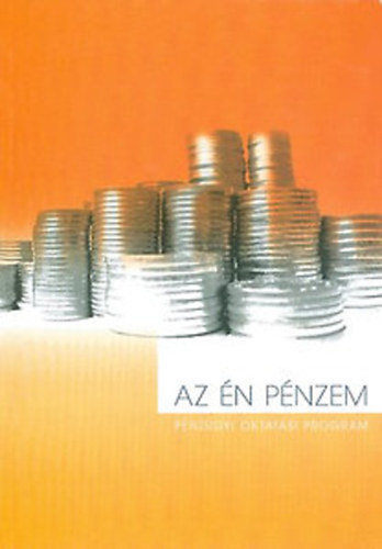 Nincs felt�ntetve - Az �n p�nzem