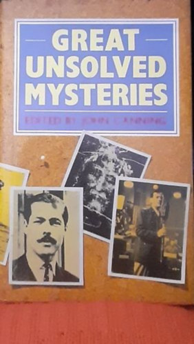John Canning - Great unsolved mysteries
