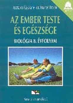 Asztalos Gyn�-dr. Frany� I - Az ember teste �s eg�szs�ge 8.o.