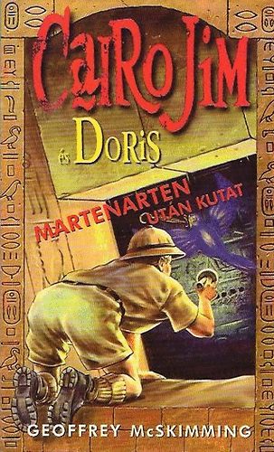 Geoffrey McSkimming - Cairo Jim �s Doris Martenarten ut�n kutat