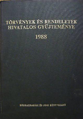 Trvnyek s rendeletek hivatalos gyjtemnye 1988