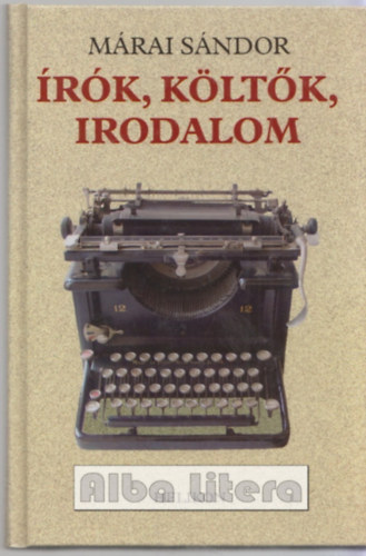 Mrai Sndor - rk, kltk, irodalom