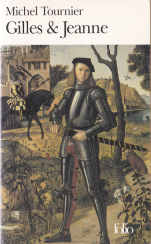 Michael Tournier - Michael Tournier - Gilles & Jeanne