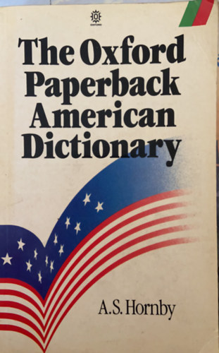 A.S.Hornby - The Oxford Paperback American Dictionary