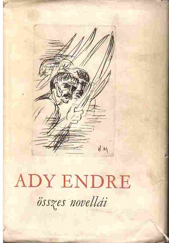 Ady Endre - Ady Endre sszes novelli