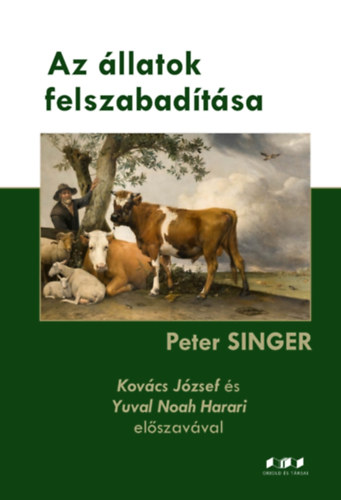 Peter Singer - Az llatok felszabadtsa