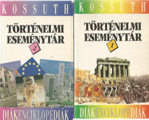 Történelmi eseménytár I-II. - Diákenciklopédia