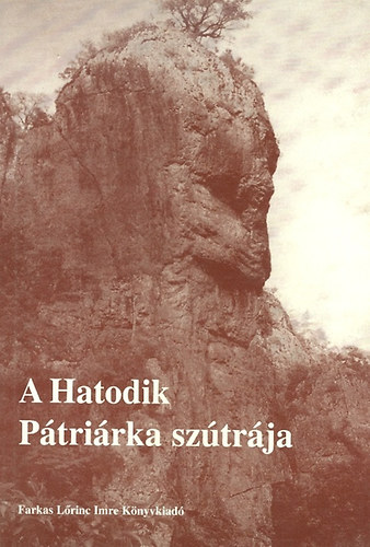 Farkas Lrinc Imre Kiad - A Hatodik Ptrirka sztrja