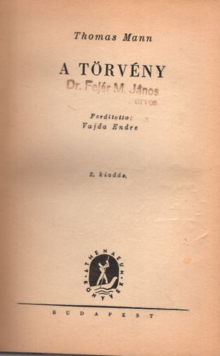 Thomas Mann - A trvny