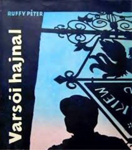 Ruffy P�ter - Vars�i hajnal
