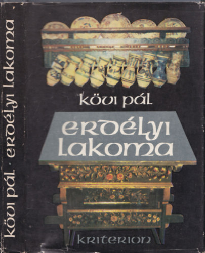 Kvi Pl - Erdlyi lakoma