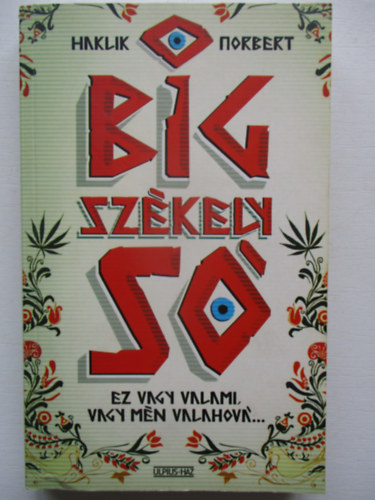 Haklik Norbert - Big Szkely S