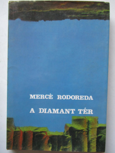 Merc� Rodoreda - A diamant t�r