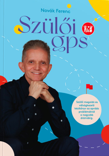 Novák Ferenc - Szülői GPS