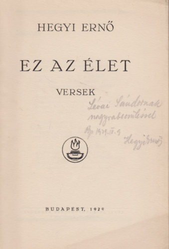 Hegyi Ern - Ez az let (Dediklt)