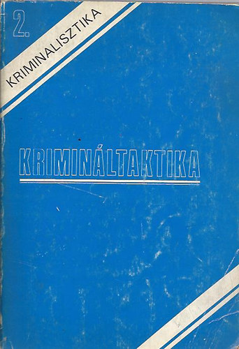 Dr. Ill�r S�ndor - Krimin�ltaktika 2.