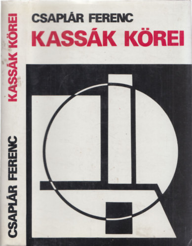 Csapl�r Ferenc - Kass�k k�rei - DEDIK�LT!