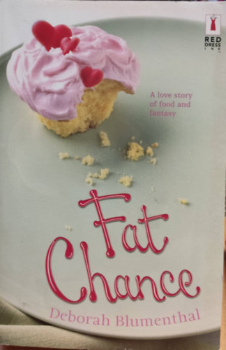 Deborah Blumenthal - Fat Chance