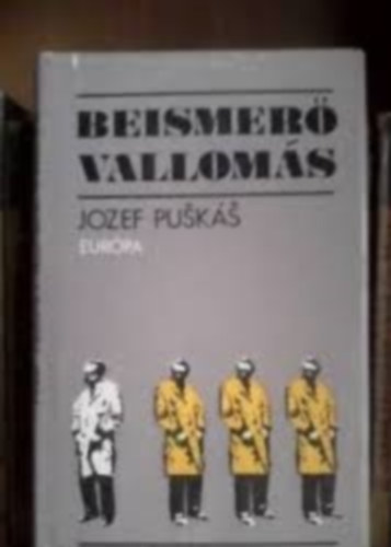 Jozef Puskas - Beismer� Vallom�s (Jozef Pusk�s)