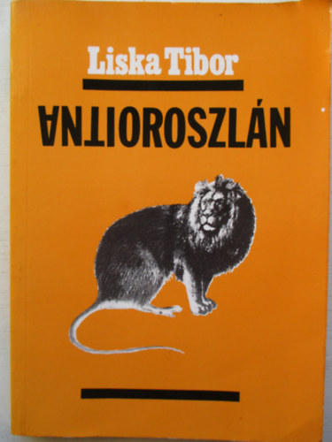 Liska Tibor - Antioroszl�n