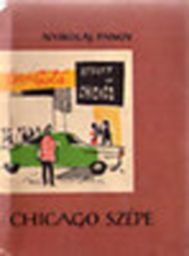 Nyikolaj Panov - Chicago szépe