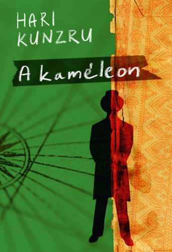 Hari Kunzru - A kamleon