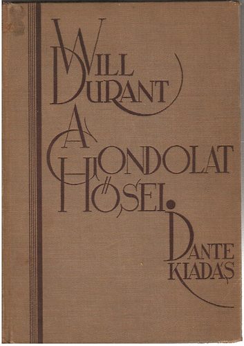 Will Durant - A gondolat hsei
