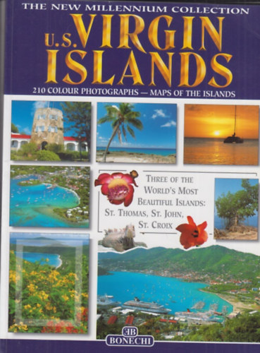 Kate Parenti - U. S. Virgin Islands 210 colour photographs - maps of the islands