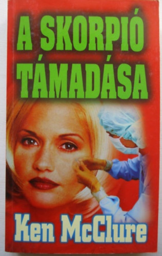 Ken McClure - A skorpió támadása