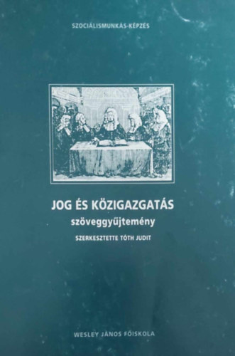 Tth Judit - Jog s kzigazgatstan