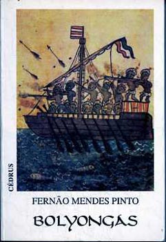 Fernao Mendes Pinto - Bolyongs