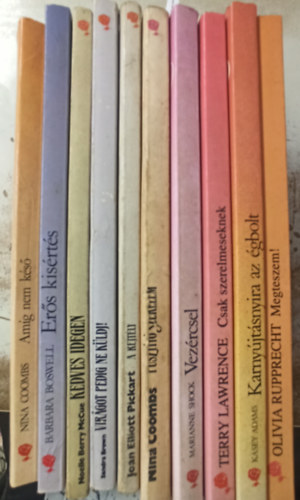Nina Coombs, Joan Elliott Pickart, Sandra Brown, Noelle Berry McCue, Barbara Boswell, Terry Lawrence, Több szerző Marianne Shock - 10 db Vörös Rózsa: Erős kisértés +Kedves idegen +Virágot pedig ne küldj! +A rejtély +Pusztító szerelem +Vezércsel +Csak szerelmeseknek +Karnyújtásnyira az égbolt +Megteszem! +Amíg nem késő