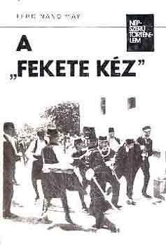 Ferdinand May - A "fekete kz"