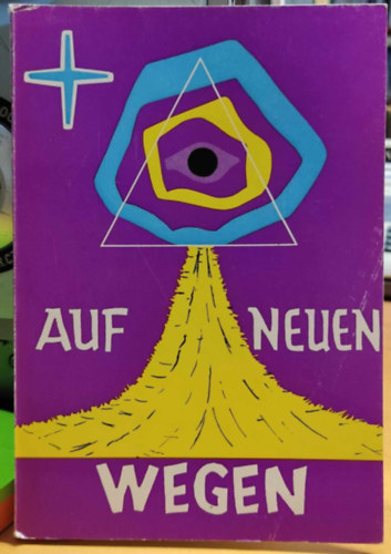 Sr. M. Th. Walzer SSPC - Auf Neuen Wegen: �ber Leben und Wirken der Ehrw�rdigen Dienerin Gottes Maria Theresia Ledochowska