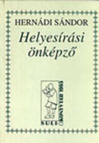 Hernádi Sándor - Helyesírási önképző